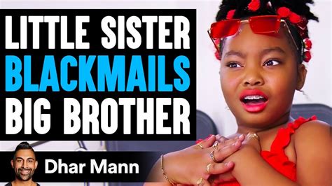 blackmailed sis|Sibling Blackmail: How to Handle Your Sister’s Shenanigans.